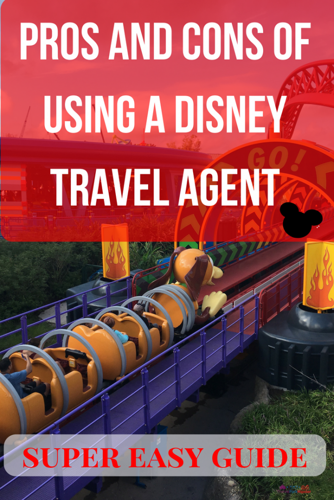 Theme Park Travel Guide on the PROS AND CONS OF USING the BEST DISNEY TRAVEL AGENT for your vacation!